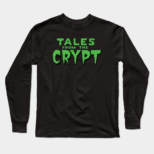 tales from the crypt Long Sleeve T-Shirt by tdK